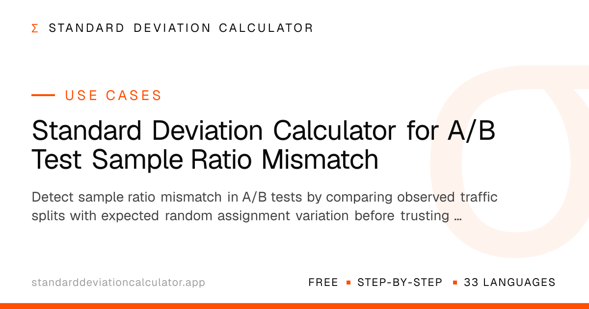Standard Deviation Calculator for A/B Test Sample Ratio Mismatch ...